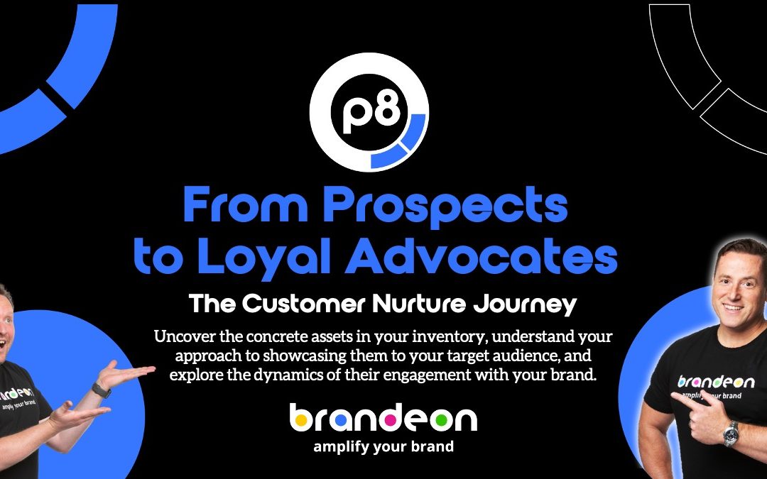 From Prospects to Loyal Advocates: The Customer Nurture Journey