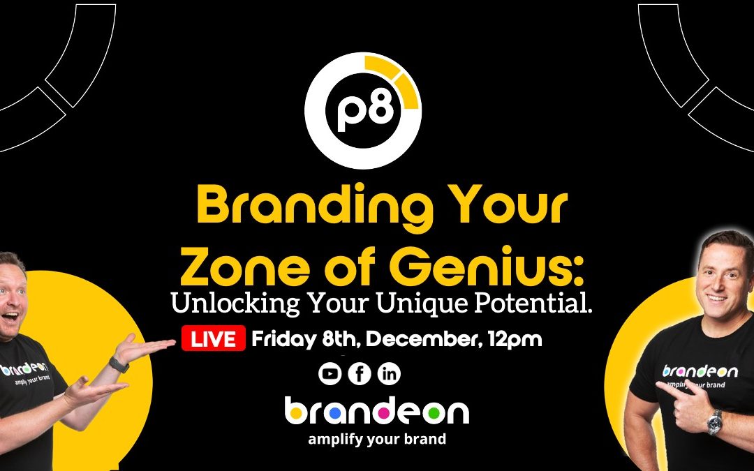 Brandeon Purpose - Branding Your Zone of Genius - live